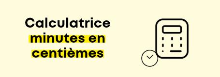 Minutes en centièmes